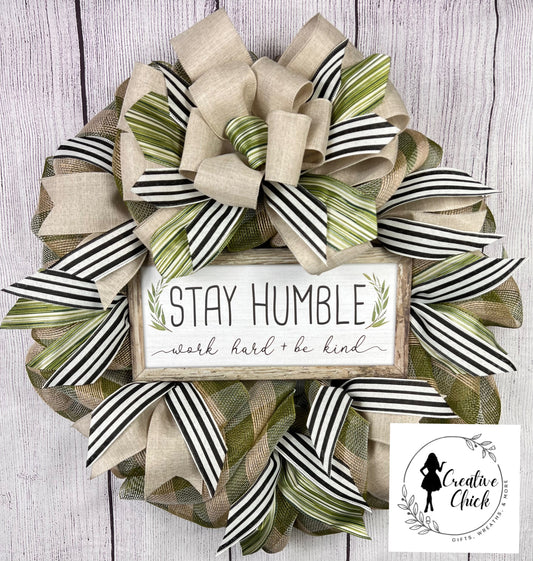Stay Humble Poly Burlap Deco Mesh Wreath